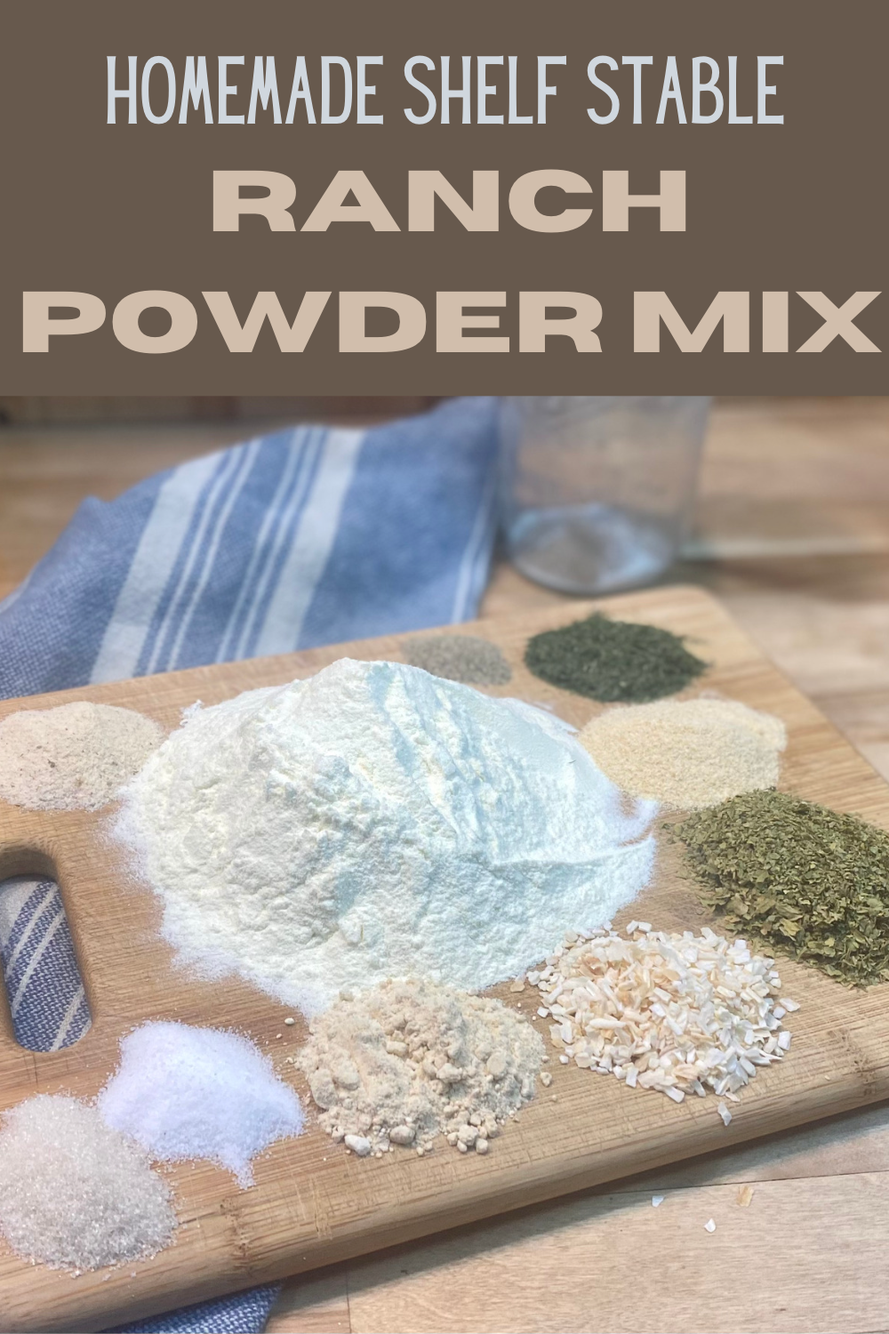 Homemade Shelf Stable Ranch Powder Mix Recipe The Ranchers Homestead