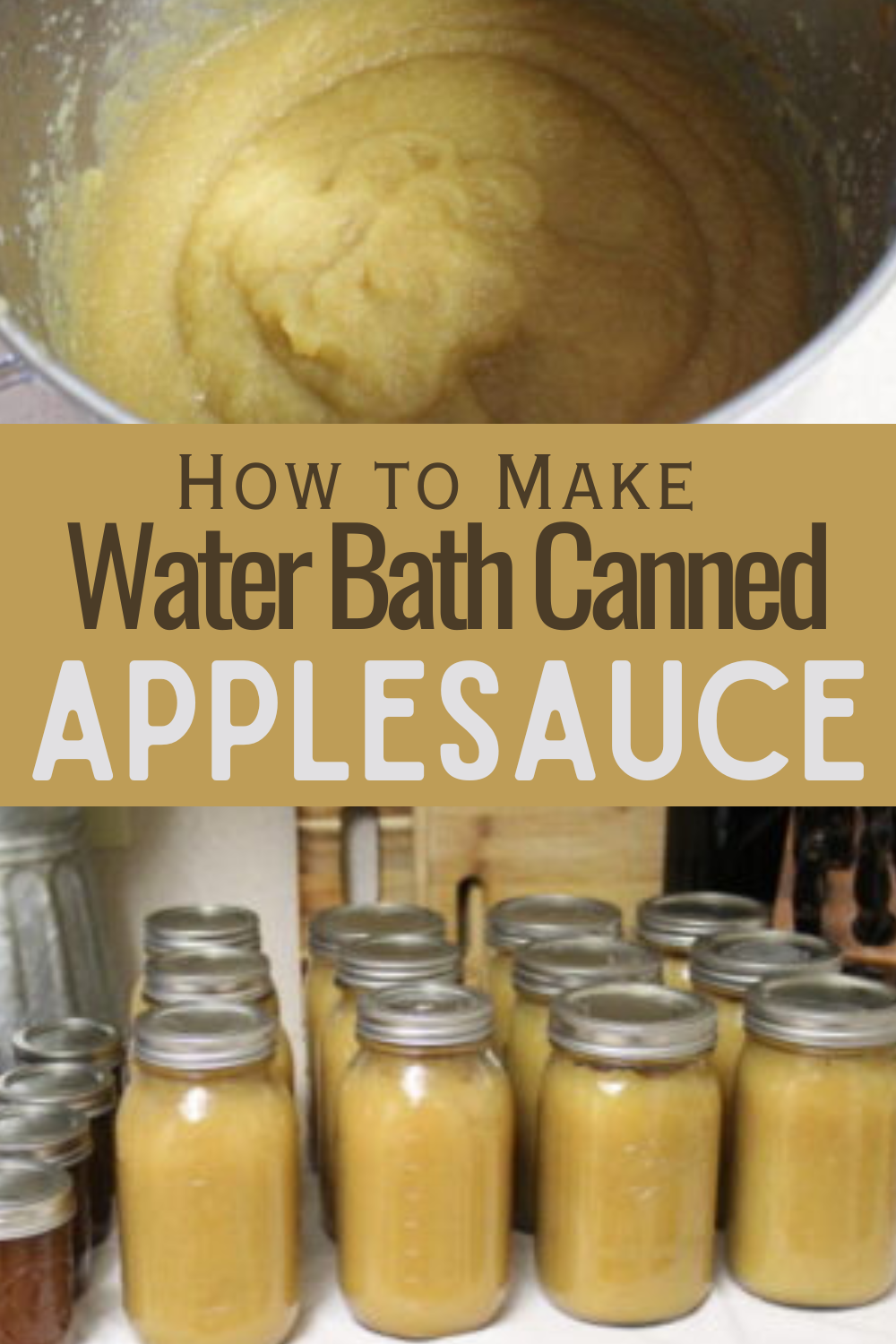 How to Make Water Bath Canned Applesauce The Ranchers Homestead